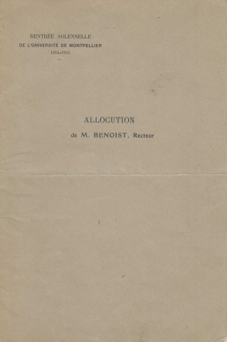 Université de Montpellier. Rentrée solennelle 1915-1916. Allocution de M. Benoist, Recteur