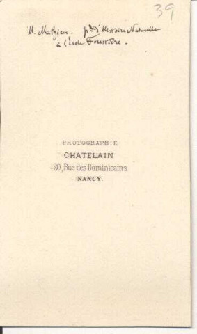 M. Mathieu professeur d'histoire naturelle à l'Ecole Forestière de Nancy