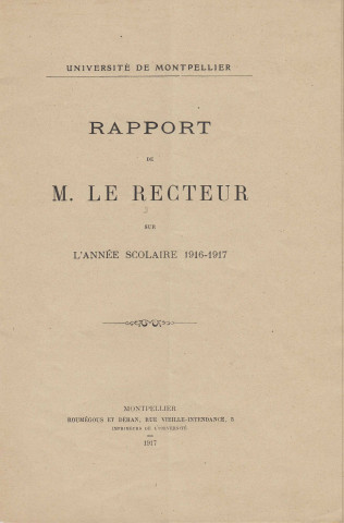 Université de Montpellier. Rapport de M. le Recteur sur l'année 1916-1917